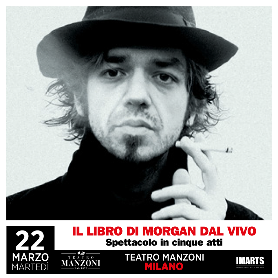 Il libro di Morgan - Teatro Manzoni di Milano