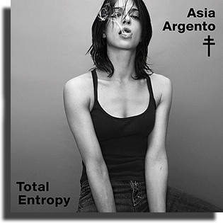 Asia Argento - Total Entropy (2013)